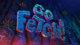 Go Fetch! title card