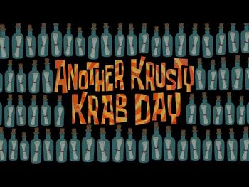 Another Krusty Krab Day 2