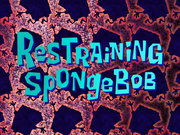 Restraining SpongeBob