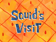 Squid's Visit title card