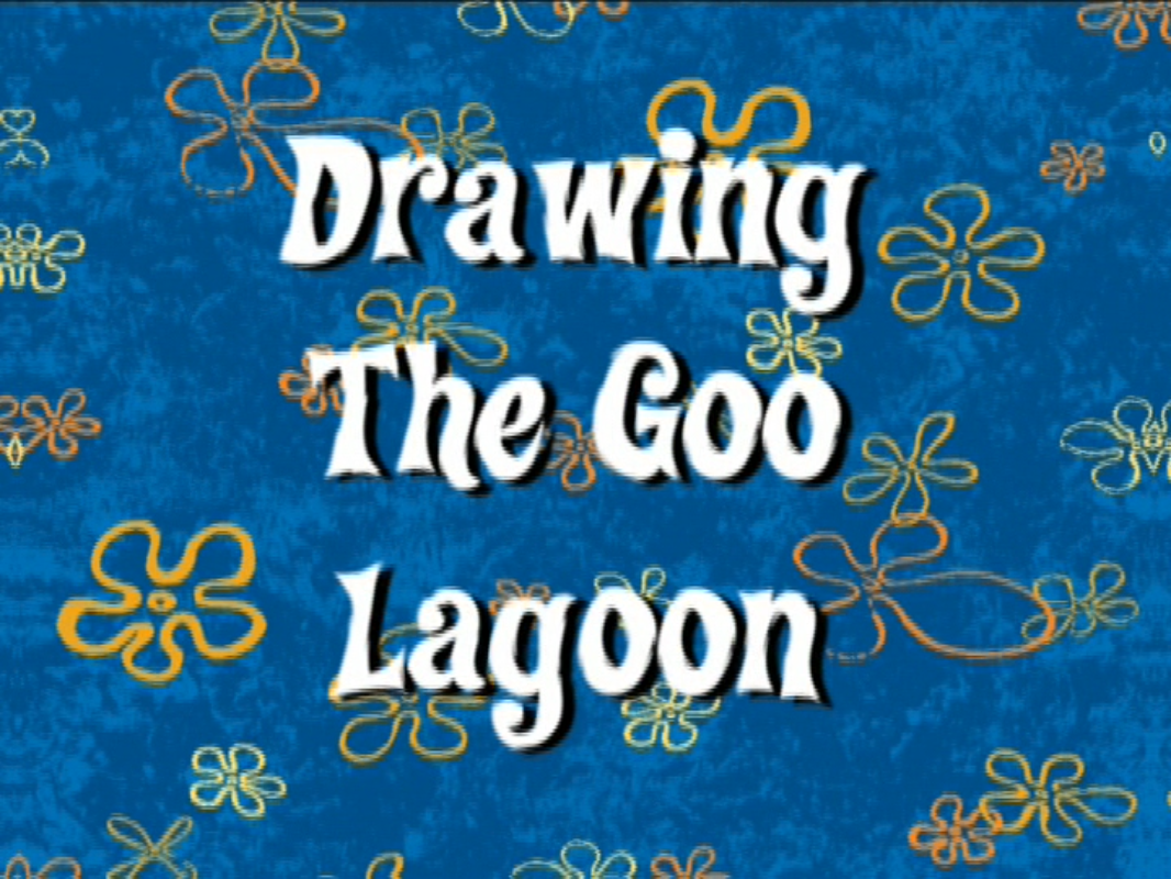 Drawing the Goo Lagoon/transcript | Encyclopedia SpongeBobia | Fandom.