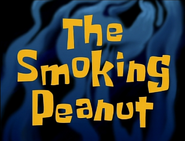 The Smoking Peanut