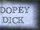 Dopey Dick/transcript