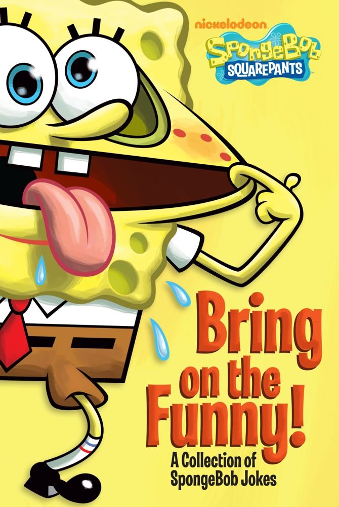 Bring on the Funny! A Collection of SpongeBob Jokes Encyclopedia