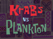 Krabs vs. Plankton title card