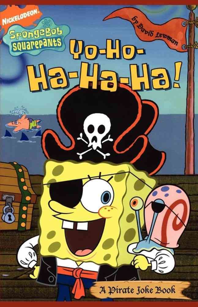 Yo-Ho-Ha-Ha-Ha!: A Pirate Joke Book | Encyclopedia Yo-Ho-Ha-Ha-Ha!: A Pirate Joke Book | Encyclopedia
