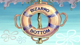 Bizarro Bottom title card