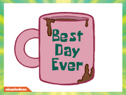 Best Day Ever cup