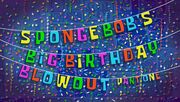 SpongeBobs Big birthday Blowout Part 1 TC