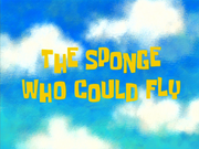The Sponge Who Could Fly title card