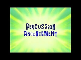 SpongeBob Music- PercussionAnnouncement