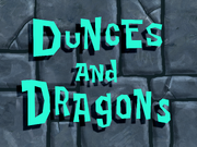 Dunces and Dragons