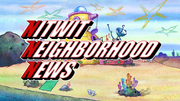 Nitwit Neighborhood News