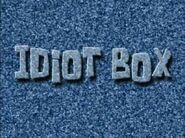 Idiot Box