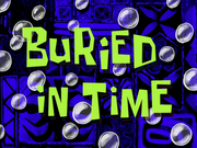 Buried in Time title card