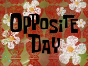 Opposite Day title card