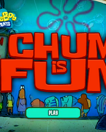 Chum Is Fum Encyclopedia Spongebobia Fandom