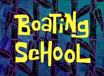 Boating School title card
