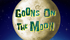 Goons on the Moon title card