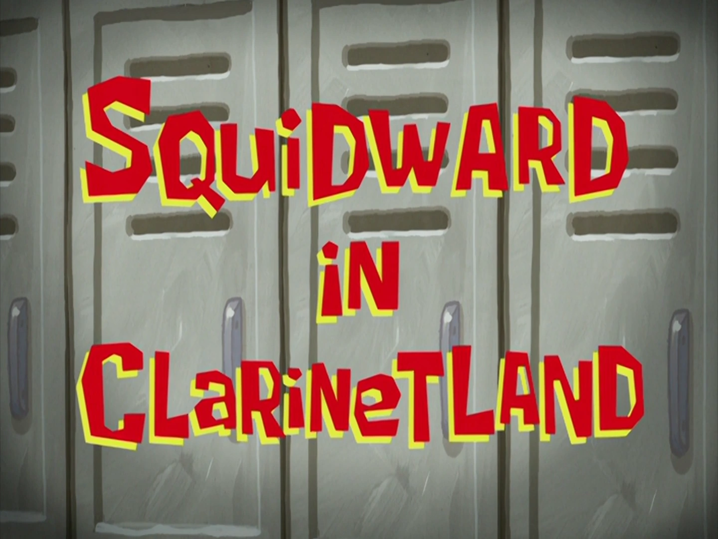 Squidward in Clarinetland | Encyclopedia SpongeBobia | Fandom