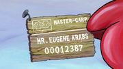 Mr. Krabs' wood balsa card in this episode.