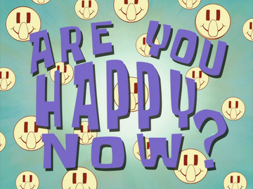 Are You Happy Now Patrick GIF - Are You Happy Now Patrick Patrick