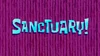Sanctuary! title card