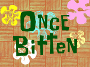 Once Bitten title card