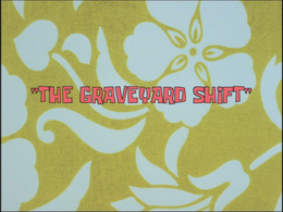 The Graveyard Shift credits