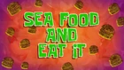 Sea Food and Eat It 002