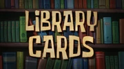 Library Cards