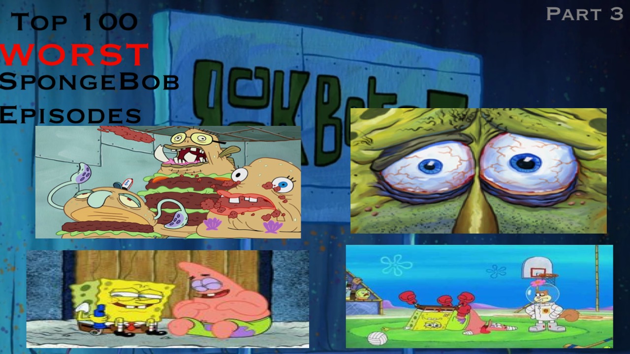 worst spongebob episodes