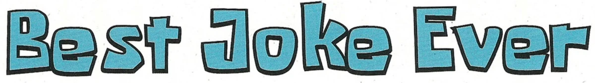 Best Joke Ever Encyclopedia Spongebobia Fandom