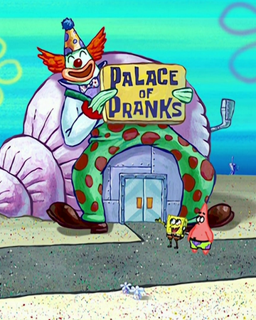 Palace Of Pranks Encyclopedia Spongebobia Fandom Palace Of Pranks Encyclopedia Spongebobia Fandom