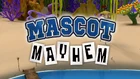 Mascot Mayhem title card