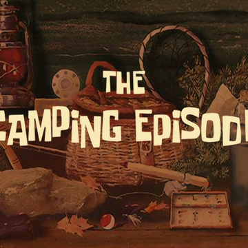 The Camping Episode Encyclopedia Spongebobia Fandom