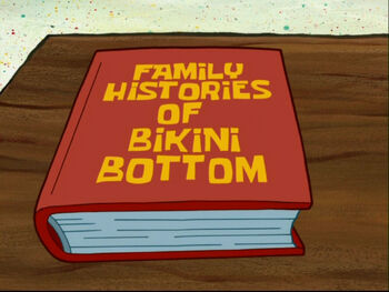 FamilyHistoryOfBikiniBottom