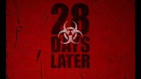 28 Days Later Theme