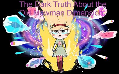 The Dark Truth About the Old Mewman Dimension Poster