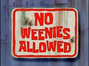 No Weenies Allowed.jpg