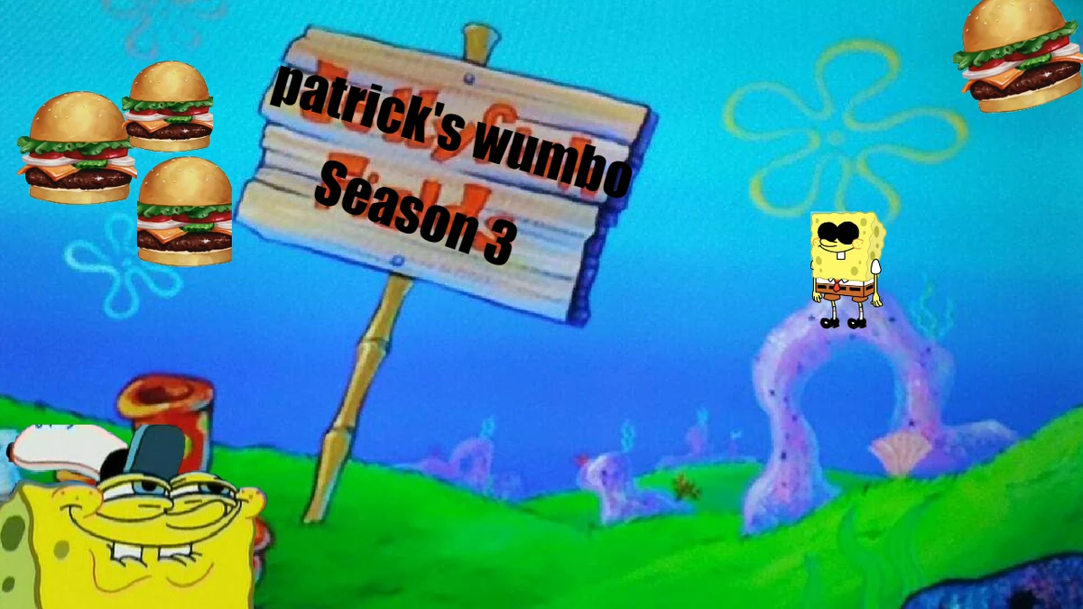 Patrick's wumbo season 3 episodes SpongeBob Fanon Wiki Fandom