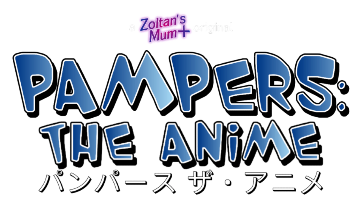 Pampers: The Anime | SpongeBob Fanon Wiki | Fandom