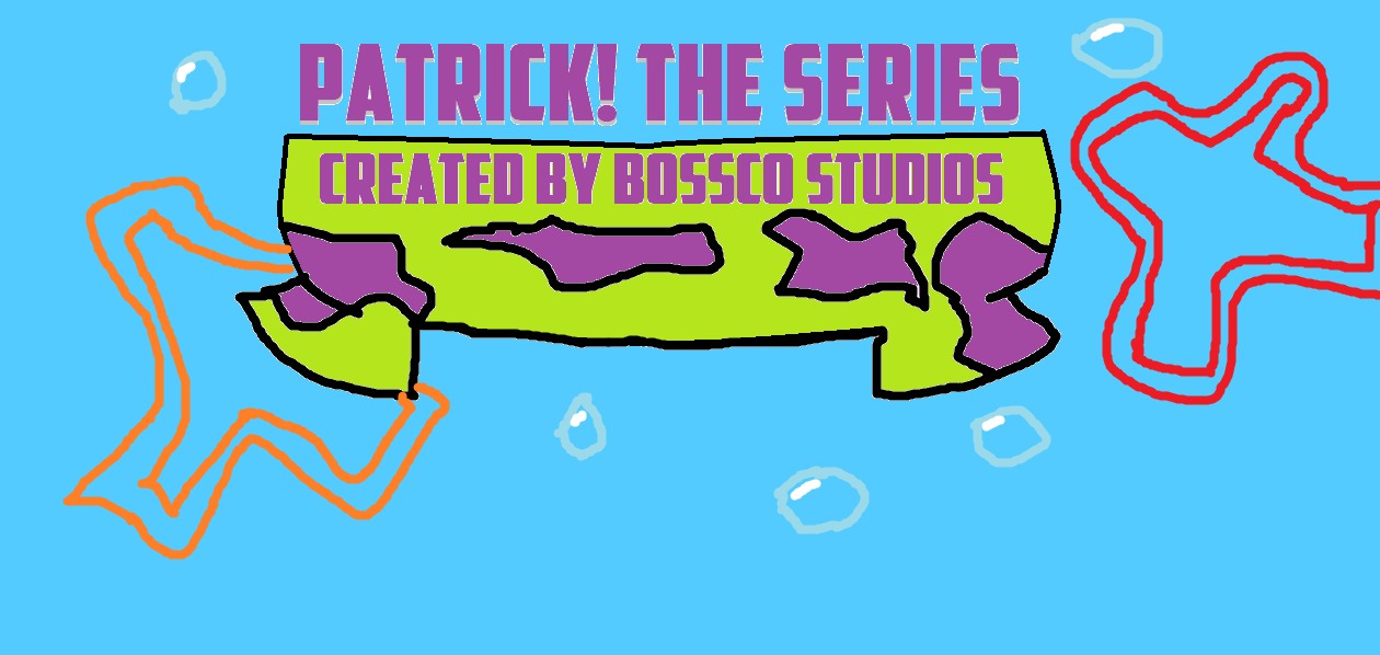 Patrick The Series Spongebob Fanon Wiki Fandom Patrick The Series Spongebob Fanon Wiki Fandom