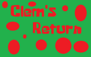 Clem's Return