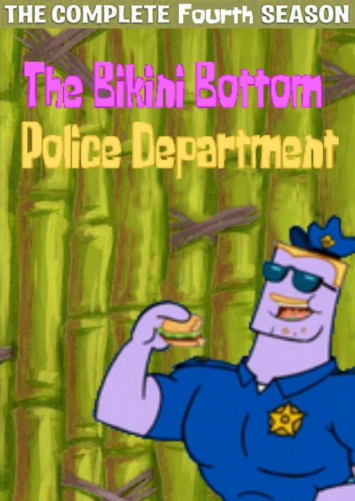 The Bikini Bottom Police Department Season 4 *Uncut/Uncensored