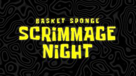 Scrimmage night remake