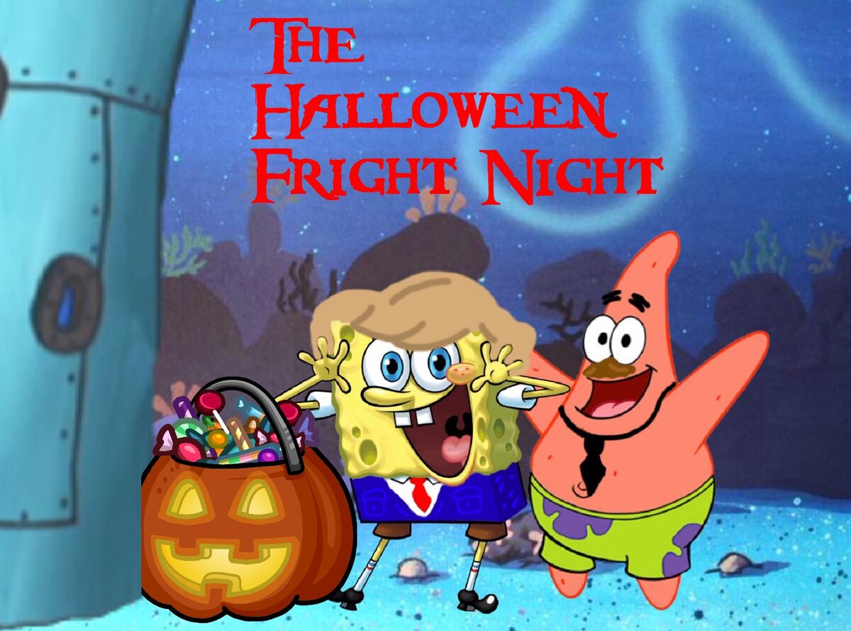 The Halloween Fright Night SpongeBob Fanon Wiki Fandom