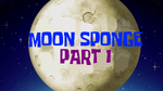 Moonspongepart1