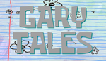 Gary Tales