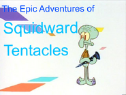 Adventures of Squidward